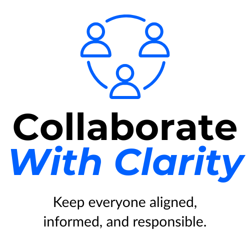 Collaborate with Clarity