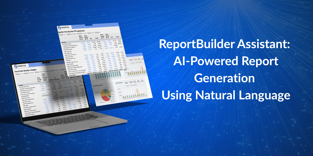 More Than a Milestone: Martus Launches ReportBuilder Assistant and Reaches 1,000 Customers