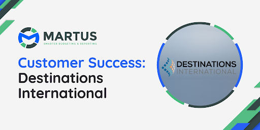 Destinations International Adopts Martus Solutions for Better Financial Management